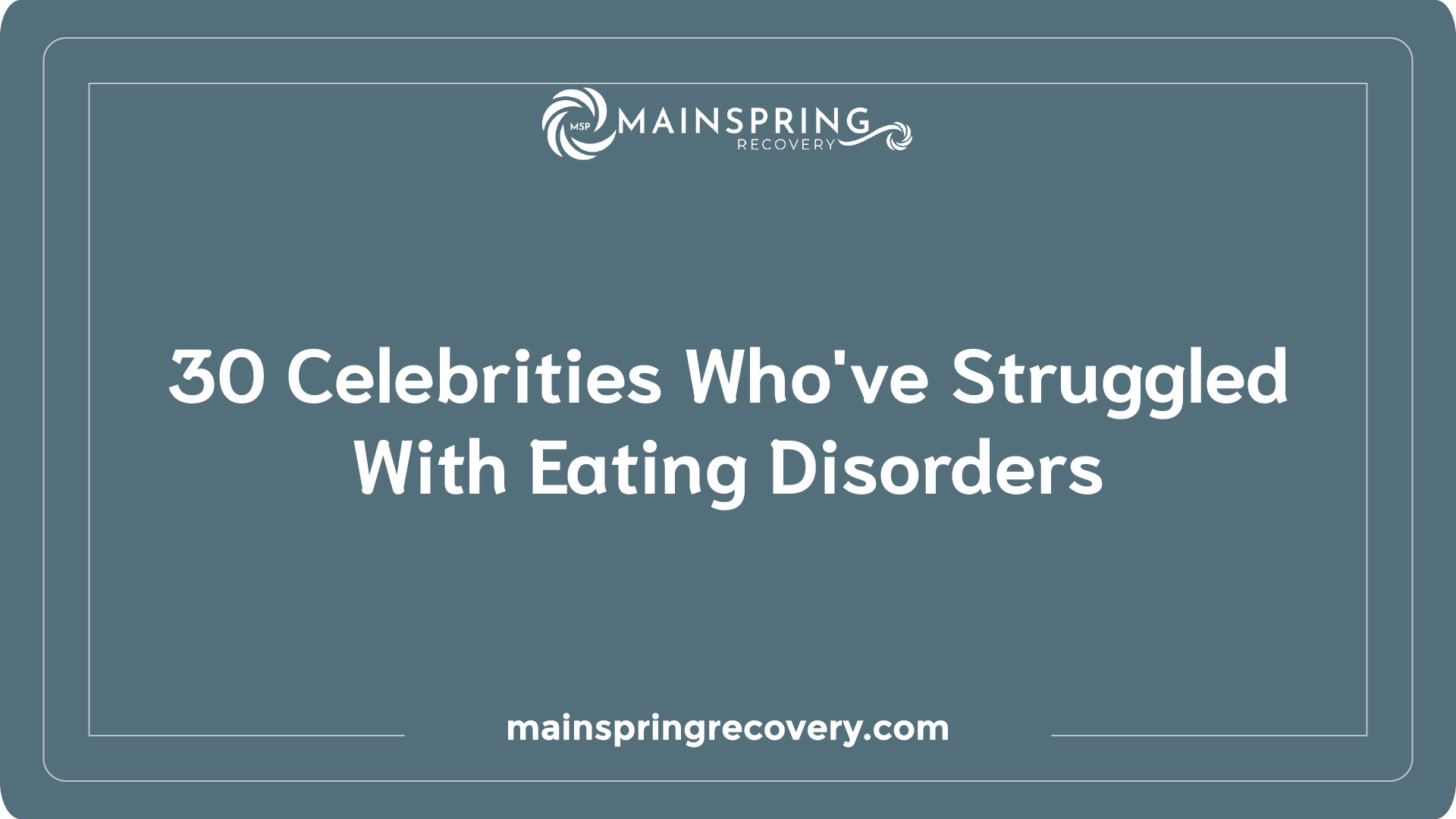 30 celerities who have truggles with eating disorder