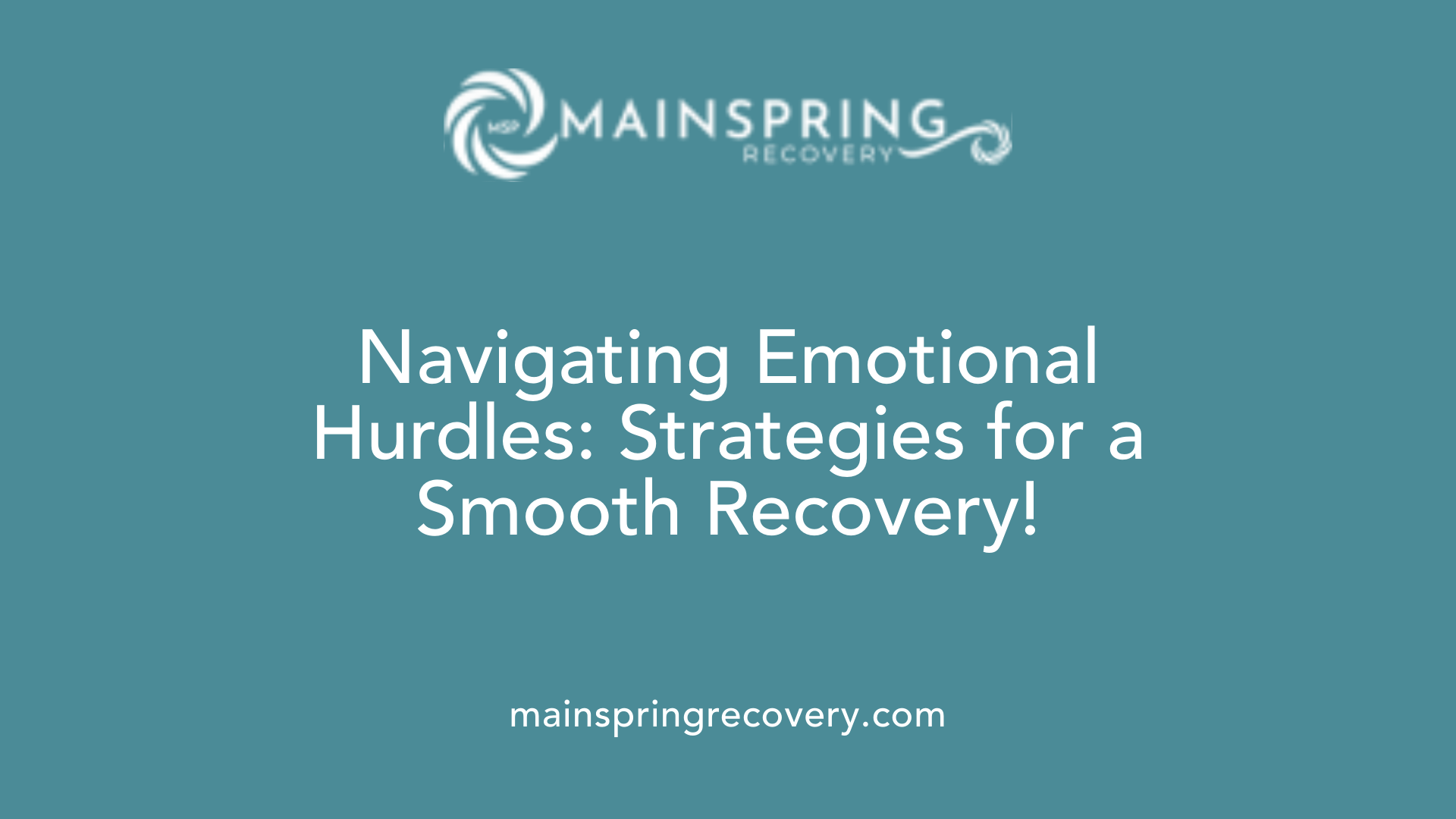 navigating emotional hurdles: strategies for a smooth recovery!