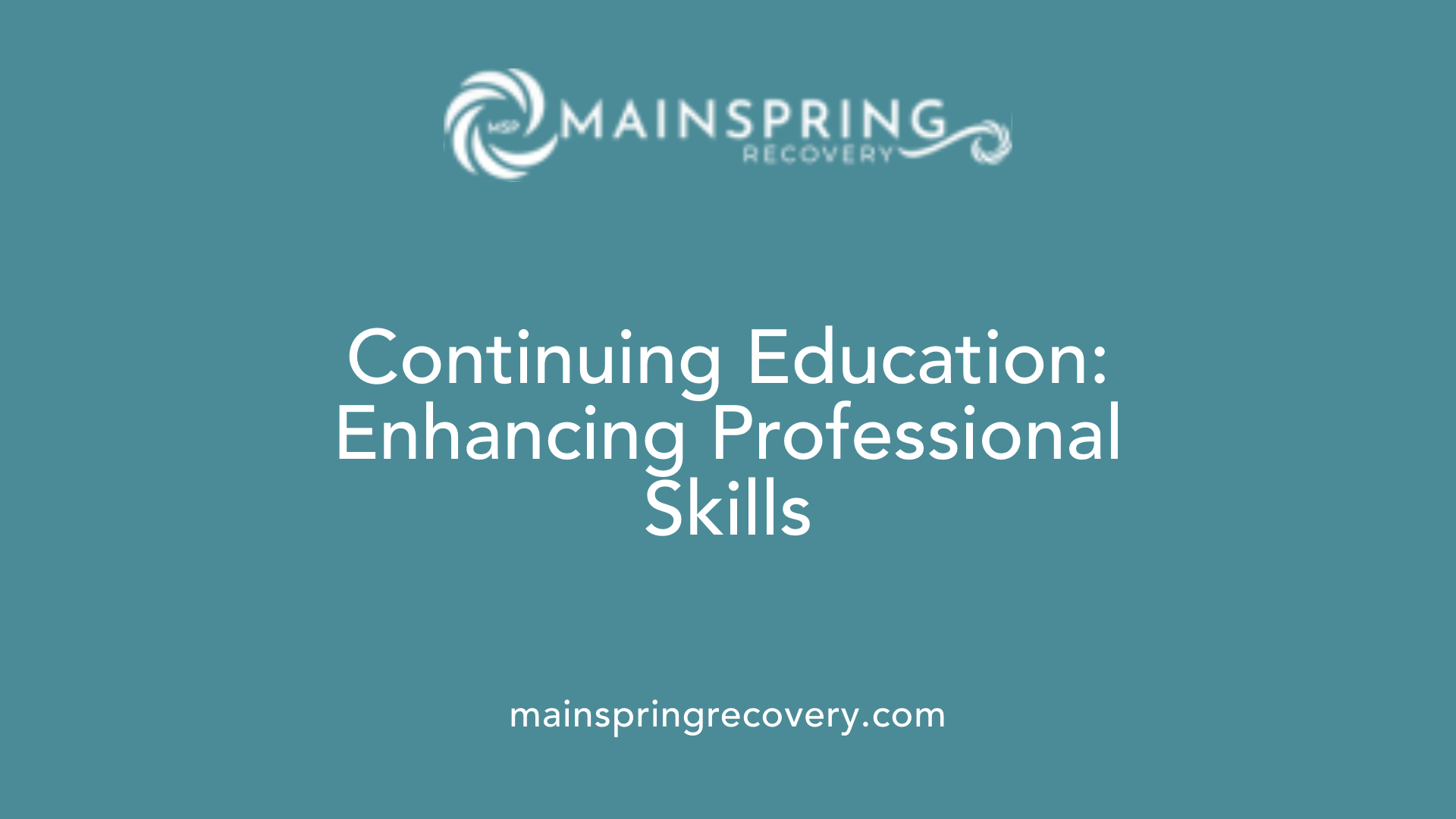 continuing education: enhancing professional skills