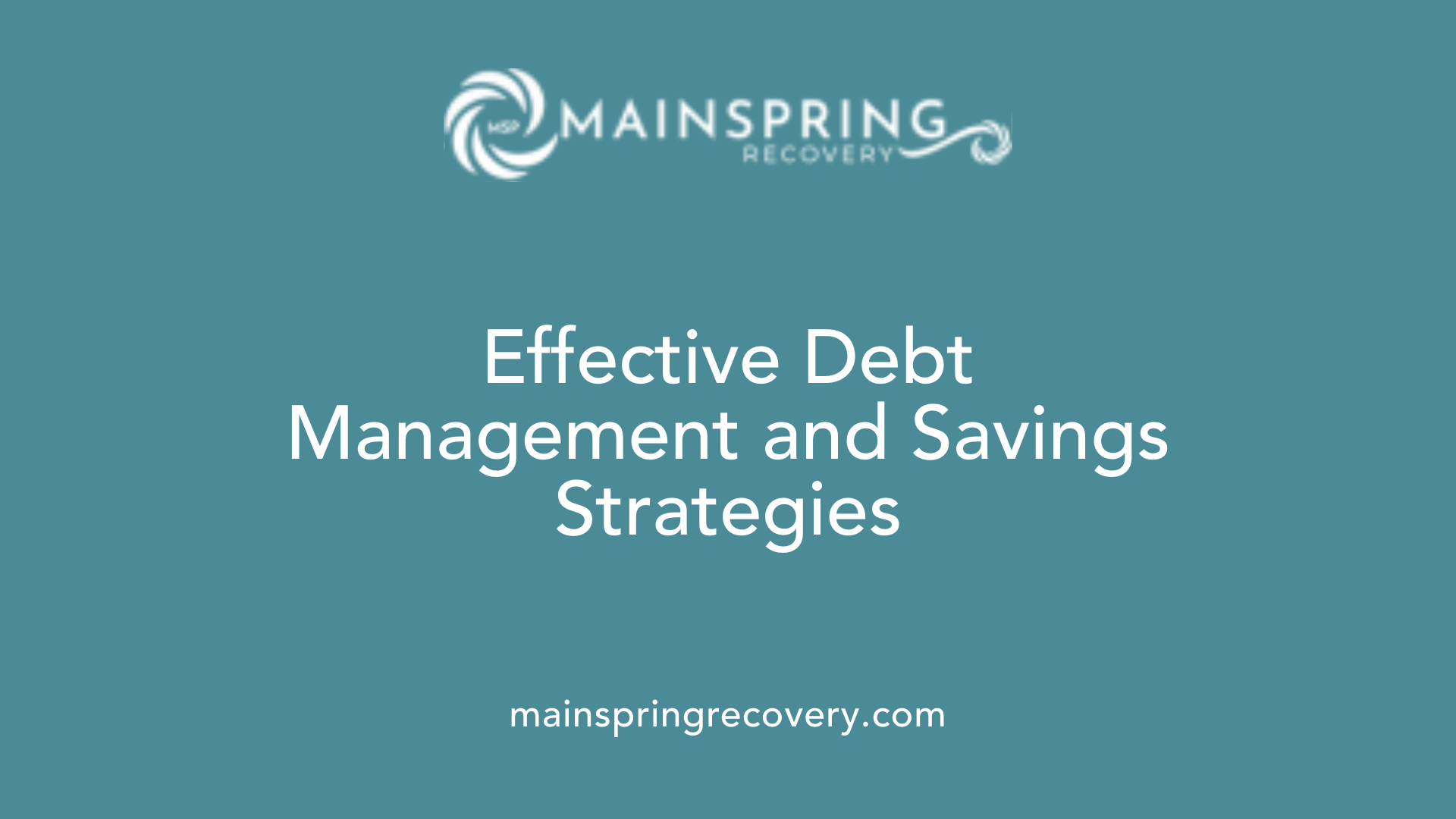 effective debt management and savings strategies