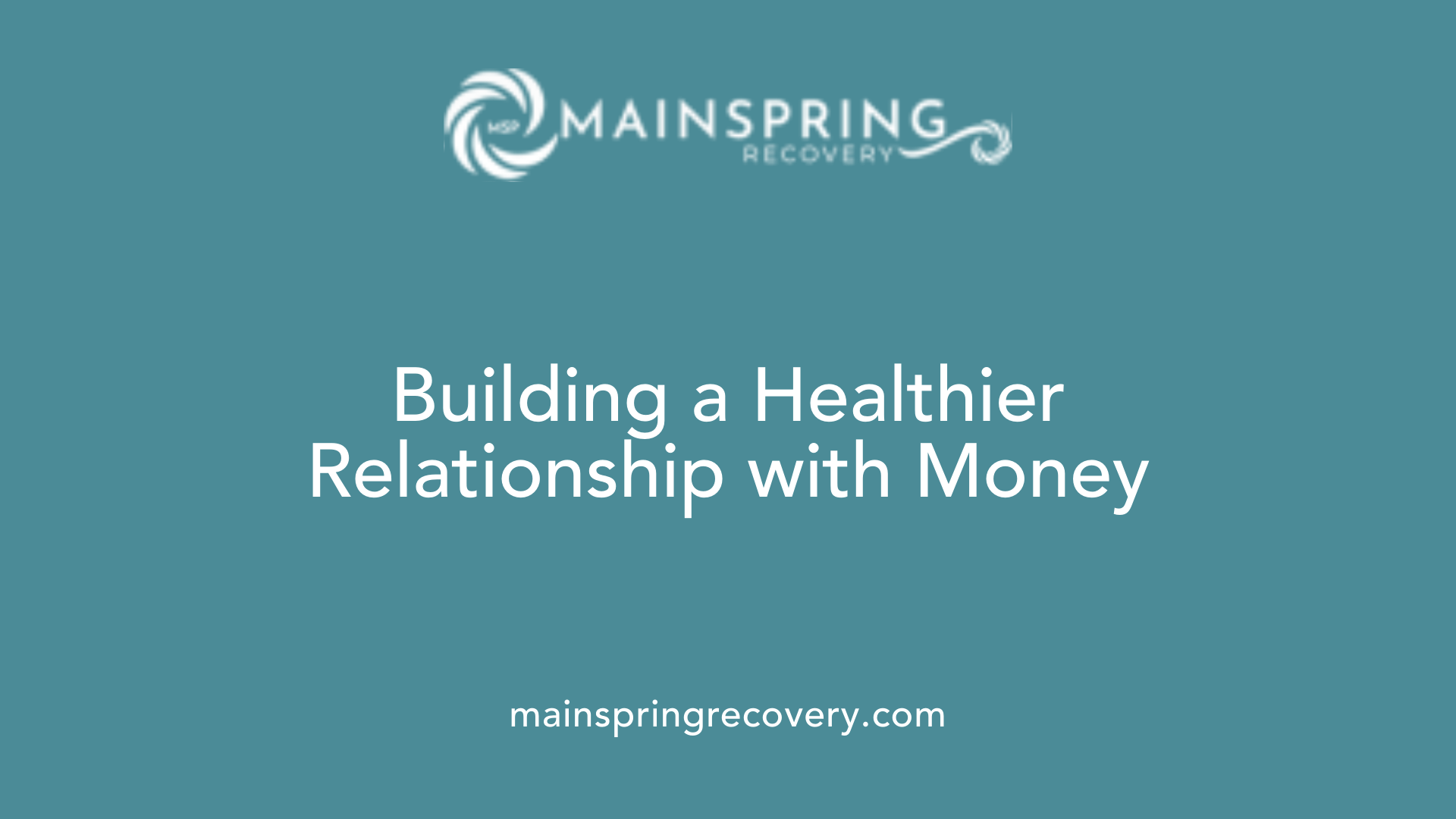 building a healthier relationship with money