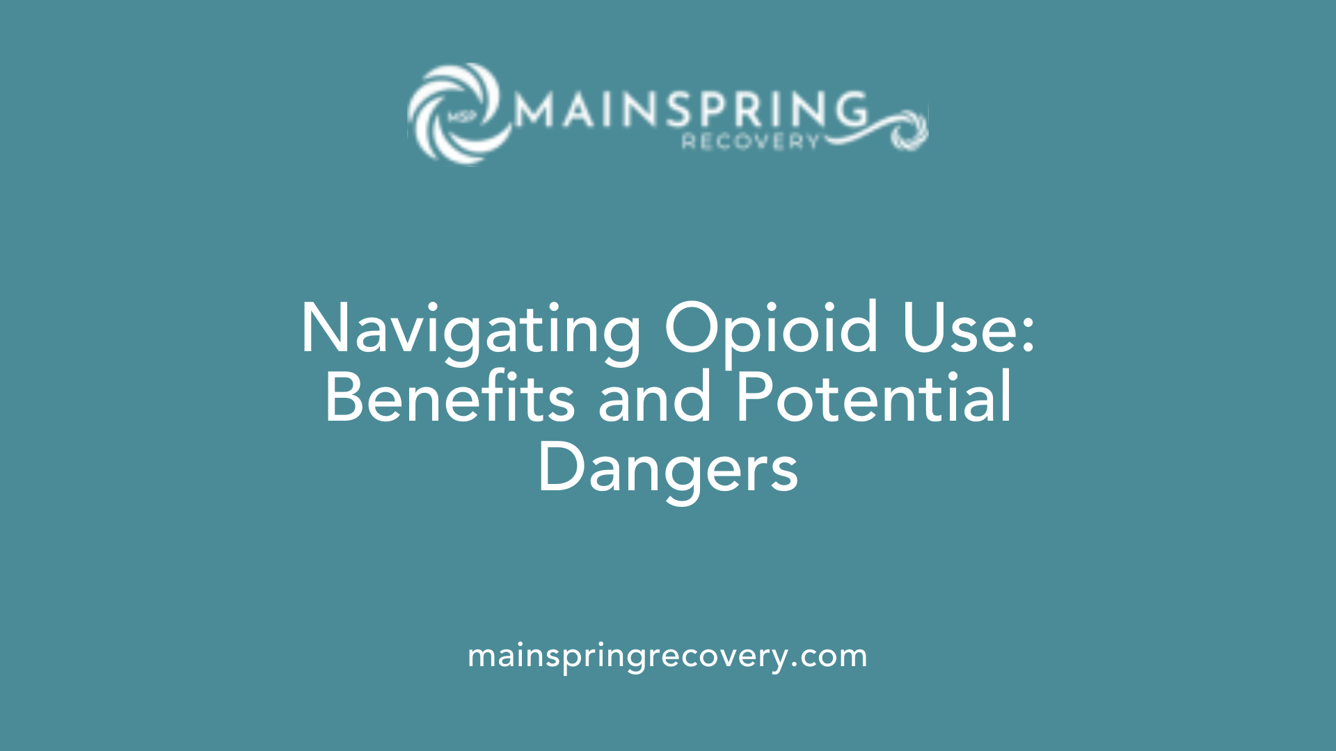 navigating opioid use: benefits and potential dangers
