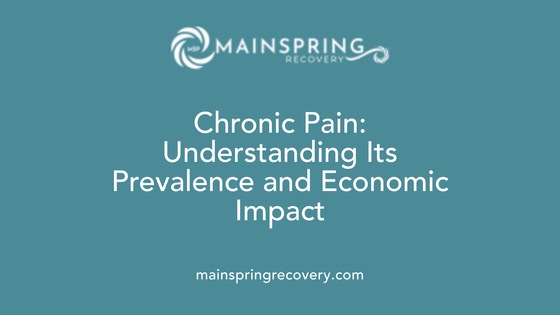 chronic pain: understanding its prevalence and economic impact