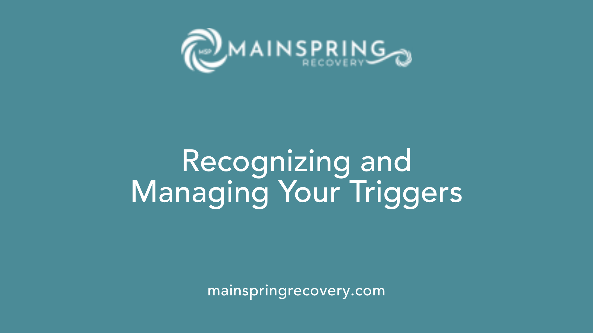 recognizing and managing your triggers